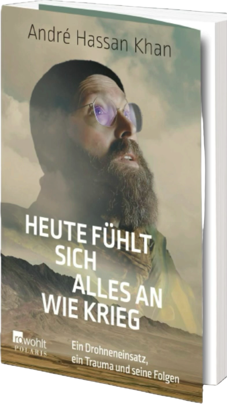 Heute fühlt sich alles an wie Krieg — Buch von André Hassan Khan, freigestellte Ansicht